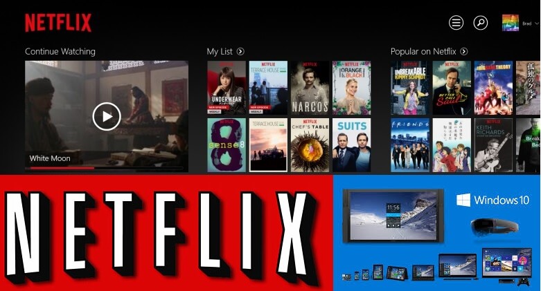 Netflix ahora aplicacion universal windows 10