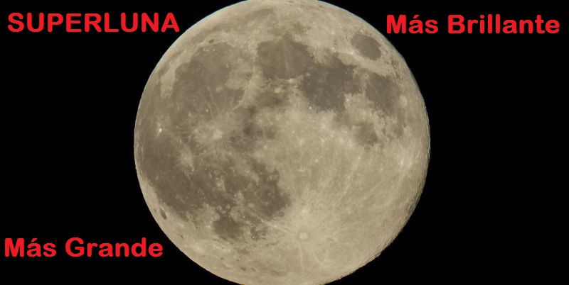 Superluna la luna más grande de los últimos 68 años ¡No te la pierdas!