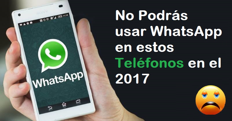 WhatsApp dejará de funcionar en estos celulares a partir de mañana